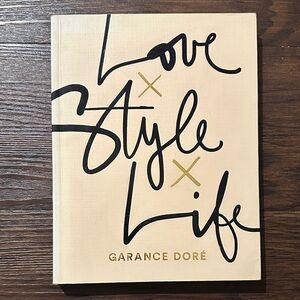 Love Style Life, Garance Dore Book